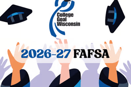 Multiple graduates' hands throwing mortarboard hats into the air. Text reads "College Goal Wisconsin 2026-27 FAFSA."