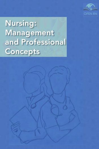 Nursing Management and Professional Concepts